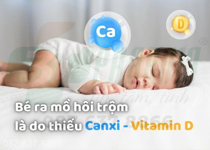 Bé ra mồ hôi trộm là do thiếu canxi
