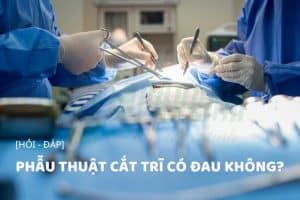 phẫu thuật cắt trĩ