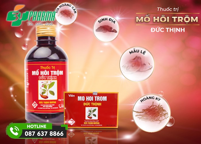 Thuốc trị Mồ hôi trộm Đức Thịnh là cách chữa đổ mồ hôi trộm ở đầu cho trẻ hiệu quả và rất an toàn
