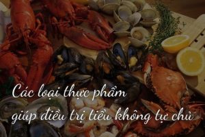 thực phẩm giúp điều trị tiểu không tự chủ
