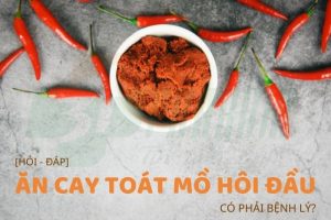 Ăn cay toát mồ hôi đầu