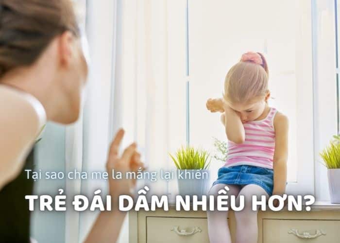 cha mẹ la mắng khiến trẻ đái dầm nhiều hơn