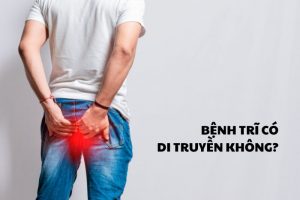 bệnh trĩ có di truyền không