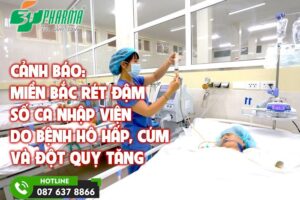 Miền Bắc rét đậm, số ca nhập viện do bệnh hô hấp, cúm và đột quỵ tăng - tin sức khoẻ - 3T Pharma